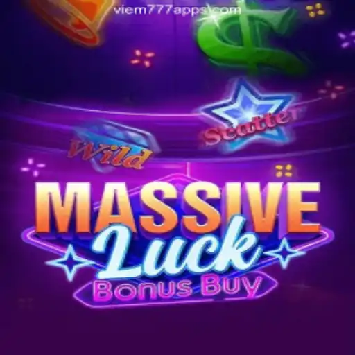 Exploring the Thrills of MassiveLuckBonusBuy: A Leading Slot Game on VIEM777.com